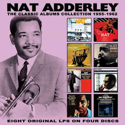 Adderley Nat - Classic Albums Collection The (4 CD) 1955 - 1962 - uusi CD