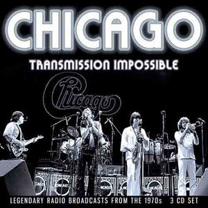 Chicago - Transmission Impossible - uusi CD