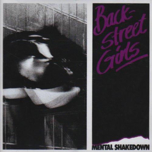 Backstreet Girls - Mental Shakedown - uusi CD