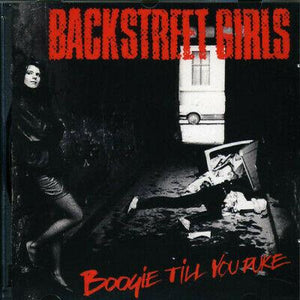 Backstreet Girls - Boogie Till You Puke - uusi CD