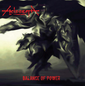 Acid Death - Balance Of Power - uusi LP