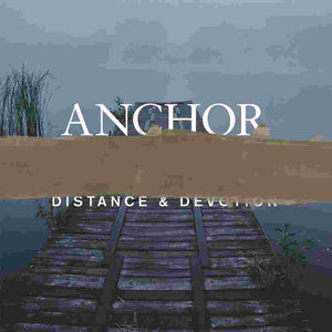 Anchor - Distance & Devotion LP White + CD - uusi LP