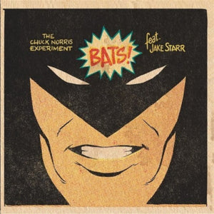 Chuck Norris Experminet Feat Jake Star - Bats (7" Vinyl) - uusi LP