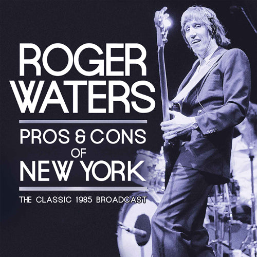 Waters Roger - Pros & Cons Of New York 2 CD (Live 1985) - uusi CD