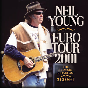 Young Neil - Euro Tour 2001 (2 CD) - uusi CD