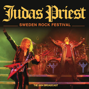 Judas Priest - Sweden Rock Festival (Live Broadcast 2004) - uusi CD