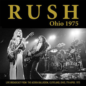 Rush - Ohio 1975 (Live FM Broadcast) - uusi CD