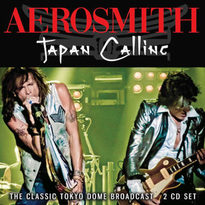 Aerosmith - Japan Calling (2 CD) Live Broadcast 2011 - uusi CD