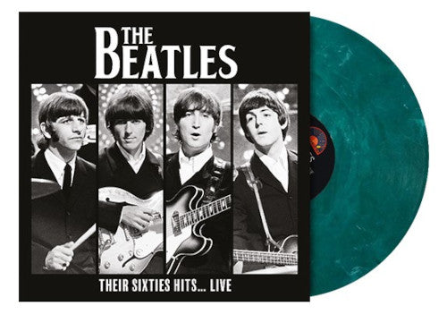 Beatles The - Their Sixties Hits Live (Grean Marbled Vinyl LP) - uusi LP