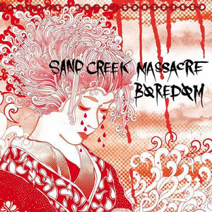 Boredom/Sand Creek Massacre - Split 7" - uusi LP