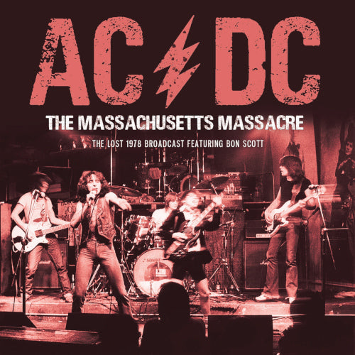 AC/DC - Massachusetts Massacre The (1978 Live Broadcast) - uusi CD