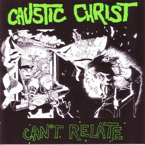 Caustic Christ - Cant Relate - uusi CD