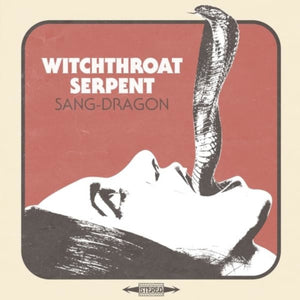 Witchthroat Serpent - Sang Dragon - uusi CD