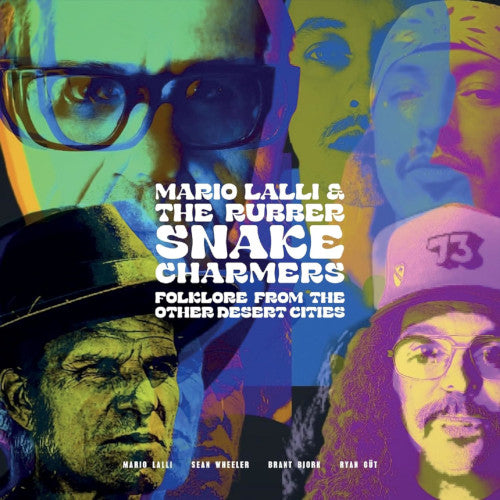 Lalli Mario & The Rubber Snake Charmers - Folklore From Other Desert Cities - uusi CD