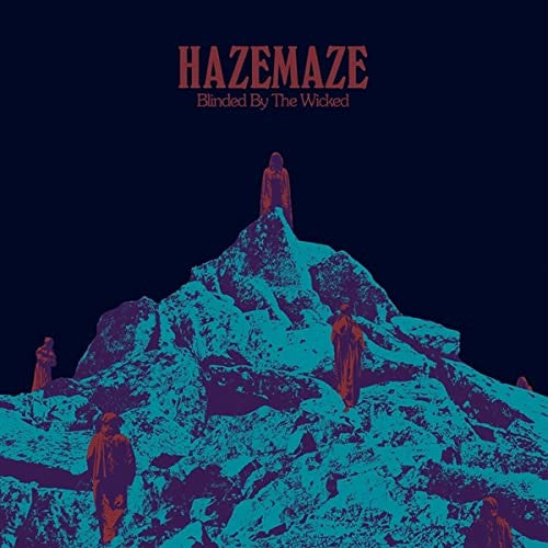 Hazemaze - Blinded By The Wicked (Vinyl LP) - LP uusi