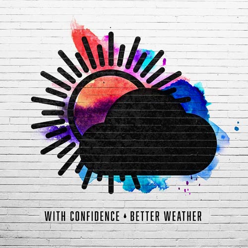 With Confidence - Better Weather - uusi CD