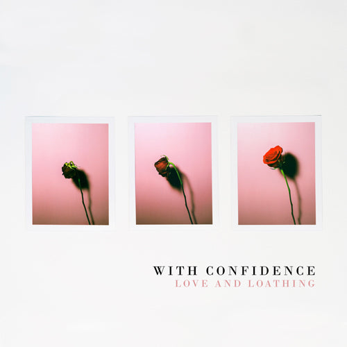 With Confidence - Love And Loathing - uusi CD