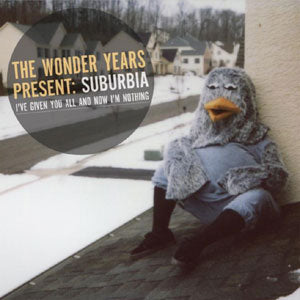 Wonder Years - Suburbia I've Given You All And Now I'm Nothing - uusi CD