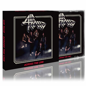 Air Raid - Across The Line (Slipcase) - uusi CD