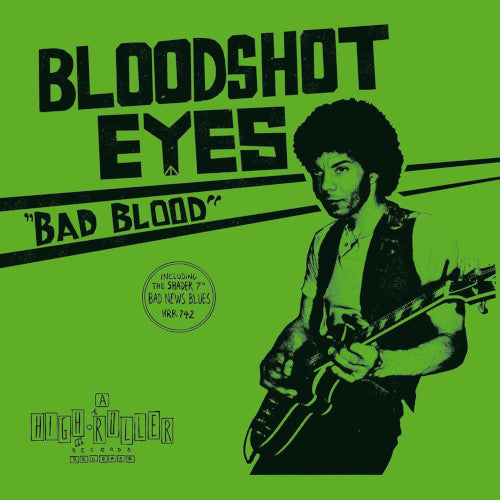 Bloodshot Eyes - Bad Blood - uusi CD