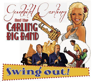 Carling Gunhild & The Carling Big Band - Swing Out - uusi CD