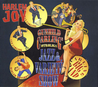 Carling Gunhild And The Carling Big Band - Harlem Joy - uusi CD