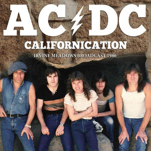 AC/DC - Californication (Broadcast 1986) - uusi CD