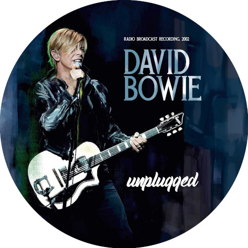 Bowie David - Unplugged / Radio Broadcast (Picture Disc Vinyl) - uusi LP