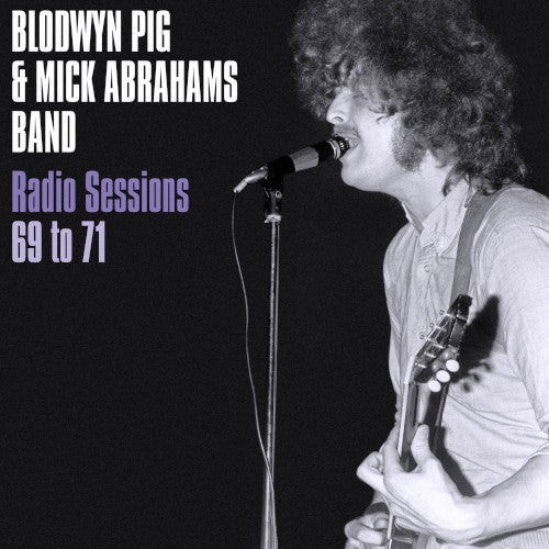 Blodwyn Pig & Mick Abrahams Band - Radio Sessions 1969-71 (Blue Vinyl LP) - uusi LP