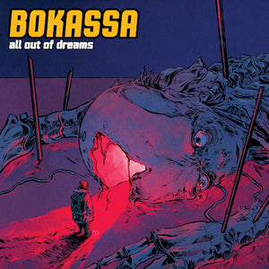 Bokassa - All Out Of Dreams (Digipack) - uusi CD