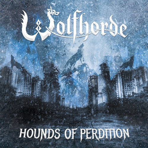 Wolfhorde - Hounds Of Perdition - uusi CD