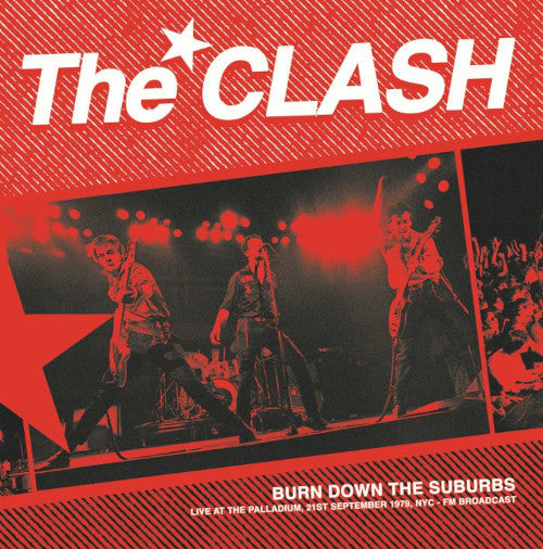 Clash The - Burn Down the Suburbs - FM Broadcast 79 (Vinyl LP) - uusi LP