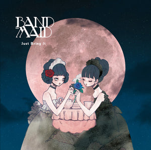 Band-Maid - Just Bring It - uusi CD