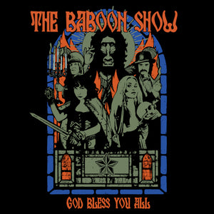 Baboon Show The - God Bless You All - uusi CD