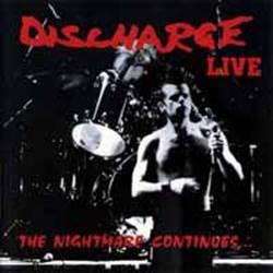 Discharge - Nightmare Continues - uusi LP