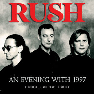 Rush - An Evening With 1997 (2 CD Broadcast 1997) - uusi CD