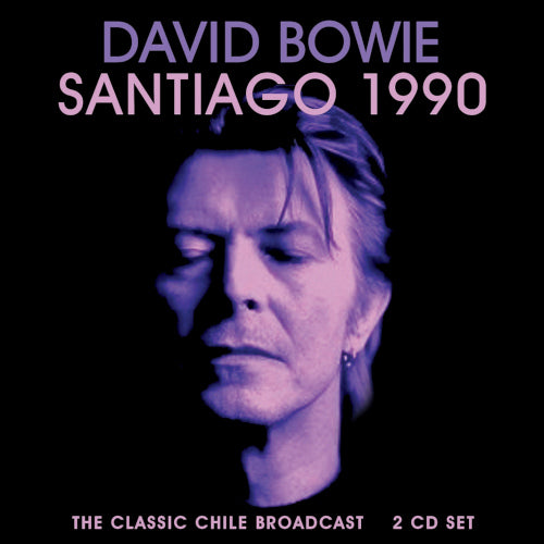 Bowie David - Santiago 1990 (2 CD) Live Broadcast - uusi CD