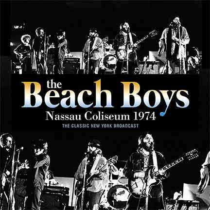 Beach Boys - Nassau Coliseum 1974 (Live Broadcast) - uusi CD