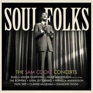 Various Artists - Soul Folks: The Sam Cooke Concerts - uusi CD