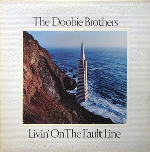 The Doobie Brothers - Livin' On The Fault Line LP levy (käytetty)