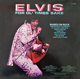 Elvis Presley - Raised On Rock / For Ol' Times Sake LP levy (käytetty)