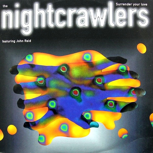 Nightcrawlers - Surrender Your Love LP levy (käytetty)