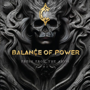 Balance Of Power - Fresh From The Abyss (Digipack) - uusi CD