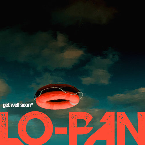 Lo-Pan - Get Well Soon (Digisleeve) - uusi CD