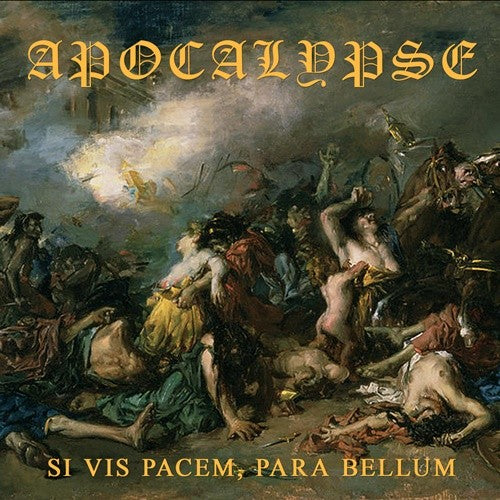 Apocalypse - Si Vis Pacem Para Bellum - uusi LP