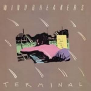 Windbreakers - Terminal - uusi CD