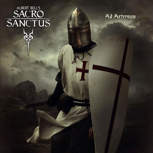 Alberts Bells Sacro Sanctus - Ad Aeternum - uusi CD