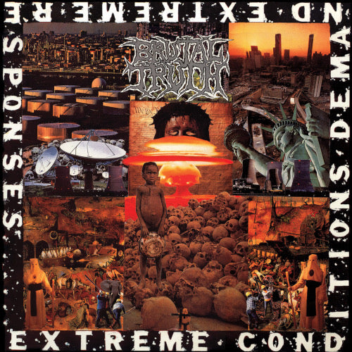 Brutal Truth - Extreme Conditions Demand Extreme Responces - uusi CD