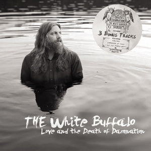 White Buffalo The - Love and the Death of Damnation - uusi CD