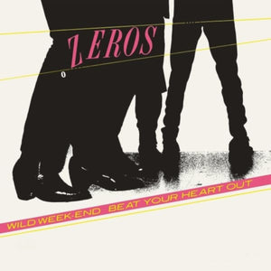 Zeros The - Beat Your Heart Out (7" Vinyl Single) - uusi LP